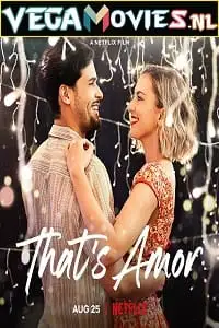 that s amor netflix original 2022 , vegamovies3 - vegamovies3.moviesmod.bio