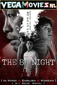 the 8th night 2021 , vegamovies3 - vegamovies3.moviesmod.bio