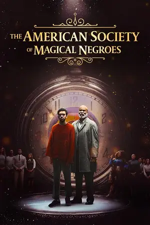 the american society of magical negroes 2024 , vegamovies3 - vegamovies3.moviesmod.bio