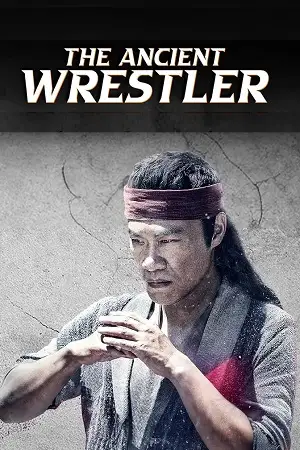 the ancient wrestler 2022 , vegamovies3 - vegamovies3.moviesmod.bio