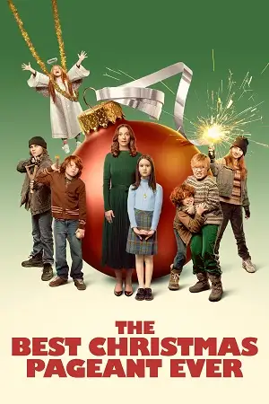 the best christmas pageant ever 2024 , vegamovies3 - vegamovies3.moviesmod.bio