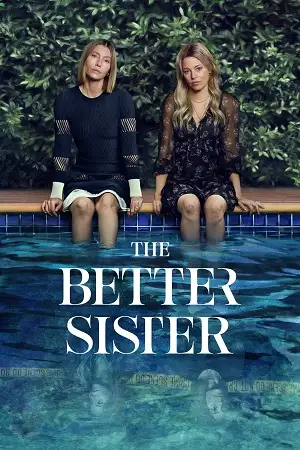 the better sister season 1 2025 , vegamovies3 - vegamovies3.asia