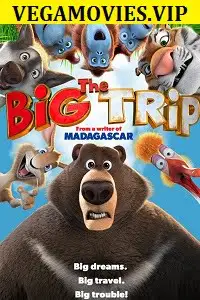 the big trip 2019 , vegamovies3 - vegamovies3.moviesmod.bio