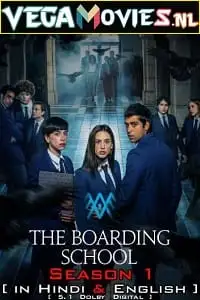 the boarding school las cumbres season 1, vegamovies3 - vegamovies3.moviesmod.bio