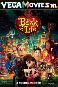 the book of life 2014 , vegamovies3 - vegamovies3.moviesmod.bio