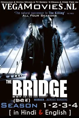 the bridge season 1, vegamovies3 - vegamovies3.moviesmod.bio