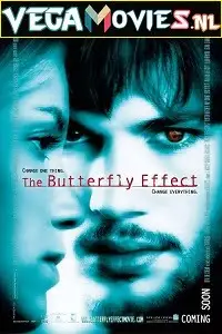 the butterfly effect 2004 , vegamovies3 - vegamovies3.moviesmod.bio