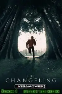 the changeling 2023, vegamovies3 - vegamovies3.moviesmod.bio