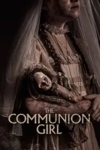 the communion girl 2023 , vegamovies3 - vegamovies3.moviesmod.bio