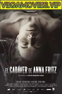 the corpse of anna fritz 2015 , vegamovies3 - vegamovies3.moviesmod.bio