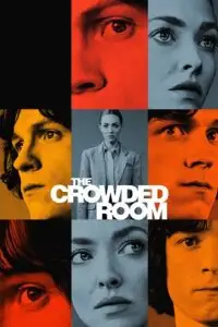 the crowded room 2023 , vegamovies3 - vegamovies3.moviesmod.bio