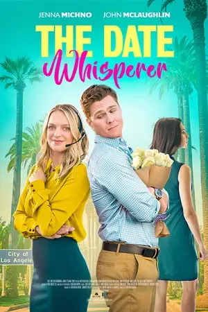 the date whisperer 2023 , vegamovies3 - vegamovies3.moviesmod.bio