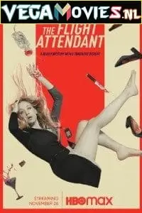 the flight attendant 2022 , vegamovies3 - vegamovies3.moviesmod.bio