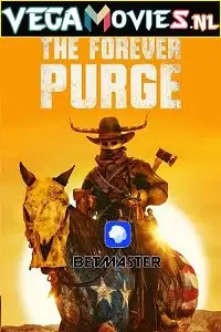 the forever purge 2021 , vegamovies3 - vegamovies3.moviesmod.bio