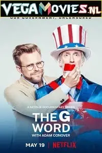 the g word with adam conover 2022 , vegamovies3 - vegamovies3.moviesmod.bio