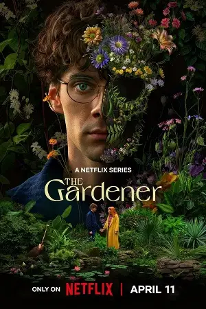 the gardener season 1 2025 , vegamovies3 - vegamovies3.moviesmod.bio