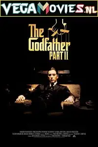 the godfather part 2 1974 , vegamovies3 - vegamovies3.moviesmod.bio