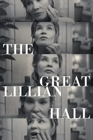 the great lillian hall 2024 , vegamovies3 - vegamovies3.moviesmod.bio
