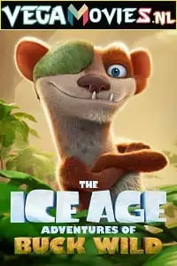 the ice age adventures of buck wild 2022 , vegamovies3 - vegamovies3.moviesmod.bio