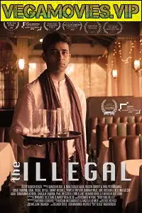 the illegal 2021 , vegamovies3 - vegamovies3.moviesmod.bio