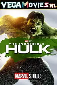 the incredible hulk 2008 , vegamovies3 - vegamovies3.moviesmod.bio