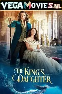 the kings daughter 2022 , vegamovies3 - vegamovies3.moviesmod.bio