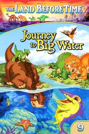 the land before time ix journey to big water 2002 , vegamovies3 - vegamovies3.moviesmod.bio