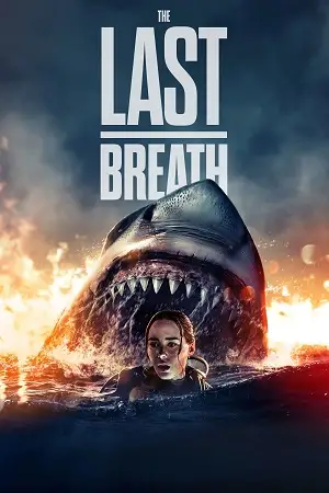 the last breath 2024 , vegamovies3 - vegamovies3.asia