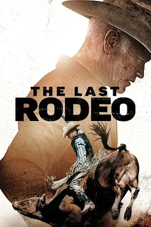 the last rodeo 2025 , vegamovies3 - vegamovies3.asia