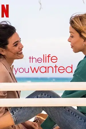 the life you wanted season 1 , vegamovies3 - vegamovies3.moviesmod.bio