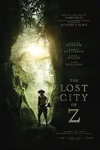 the lost city of z 2016 , vegamovies3 - vegamovies3.moviesmod.bio