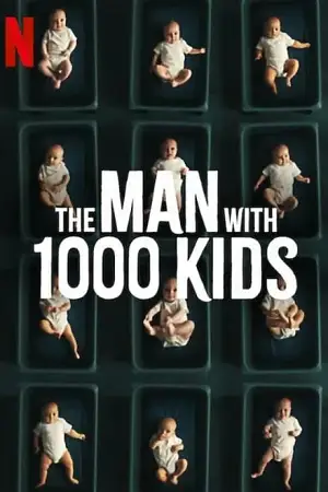 the man with 1000 kids season 1, vegamovies3 - vegamovies3.moviesmod.bio