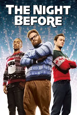 the night before 2015 , vegamovies3 - vegamovies3.moviesmod.bio