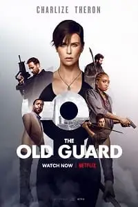 the old guard netflix original 2020 , vegamovies3 - vegamovies3.moviesmod.bio
