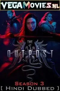 the outpost season 3 , vegamovies3 - vegamovies3.moviesmod.bio