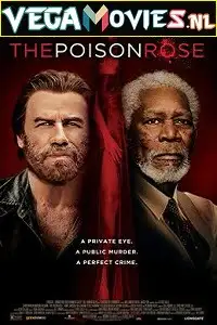 the poison rose 2019 , vegamovies3 - vegamovies3.moviesmod.bio