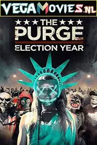 the purge election year 2016 , vegamovies3 - vegamovies3.moviesmod.bio