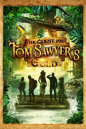 the quest for tom sawyer s gold 2023 , vegamovies3 - vegamovies3.moviesmod.bio