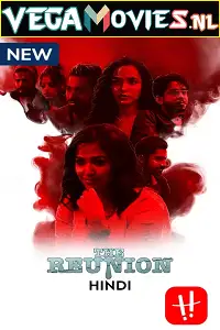 the reunion rawkto bilaap 2022 , vegamovies3 - vegamovies3.moviesmod.bio