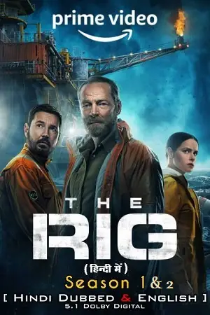 the rig amazon original season 1, vegamovies3 - vegamovies3.moviesmod.bio