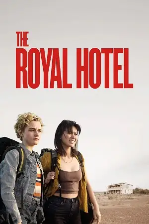 the royal hotel 2023 , vegamovies3 - vegamovies3.moviesmod.bio