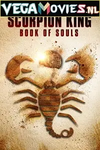 the scorpion king book of souls 2018 , vegamovies3 - vegamovies3.moviesmod.bio