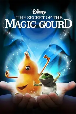 the secret of the magic gourd 2007 , vegamovies3 - vegamovies3.moviesmod.bio