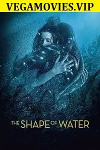 the shape of water 2015 , vegamovies3 - vegamovies3.moviesmod.bio