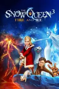 the snow queen 3 fire and ice 2016 , vegamovies3 - vegamovies3.moviesmod.bio