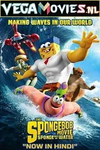 the spongebob movie sponge out of water 2015 , vegamovies3 - vegamovies3.moviesmod.bio