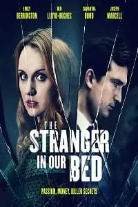 the stranger in our bed 2022 , vegamovies3 - vegamovies3.moviesmod.bio