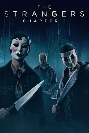 the strangers chapter 1 2024 , vegamovies3 - vegamovies3.moviesmod.bio