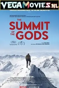 the summit of the gods 2021 , vegamovies3 - vegamovies3.moviesmod.bio