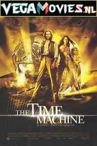the time machine 2002 , vegamovies3 - vegamovies3.moviesmod.bio
